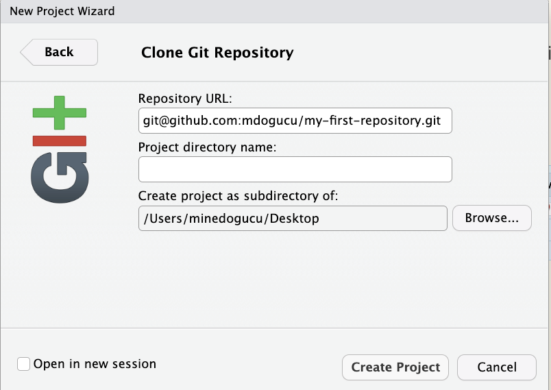 Screenshot of a New Project Wizard dialog window for cloning a Git repository. The dialog shows a Repository URL field containing 'git@github.com:mdogucu/my-first-repository.git', a Project directory name field, and a destination path set to '/Users/minedogucu/Desktop' with a Browse button. At the bottom are three buttons: Cancel, Open in new session, and Create Project.